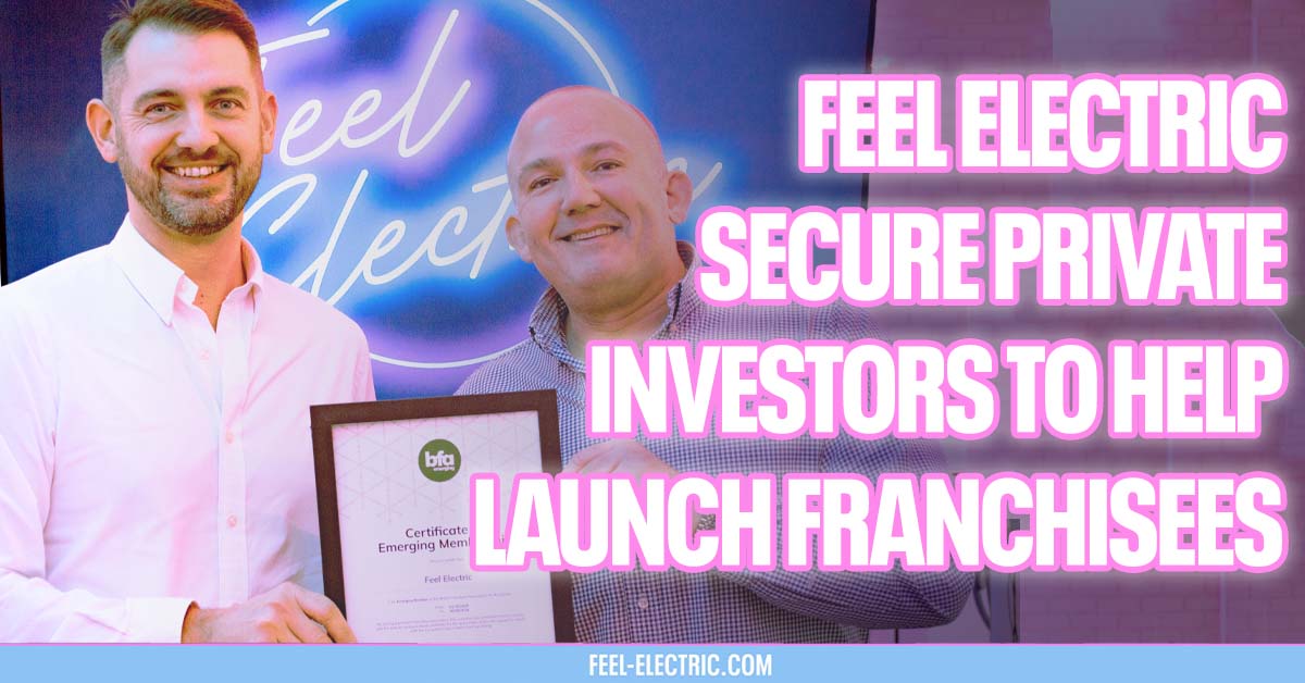 Franchise Blog LinkedIn Feel Electric Investors